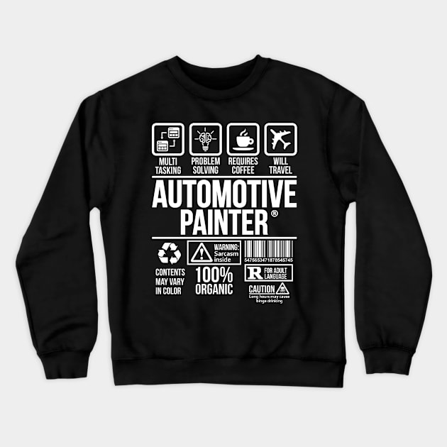 Automotive painter T-shirt | Job Profession | #DW Crewneck Sweatshirt by DynamiteWear